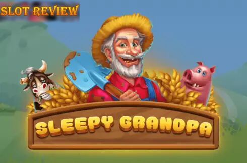 Sleepy Grandpa Slot Review